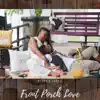 Royce Hall - Front Porch Love - Single