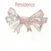 John Ammed Williams - Persistence